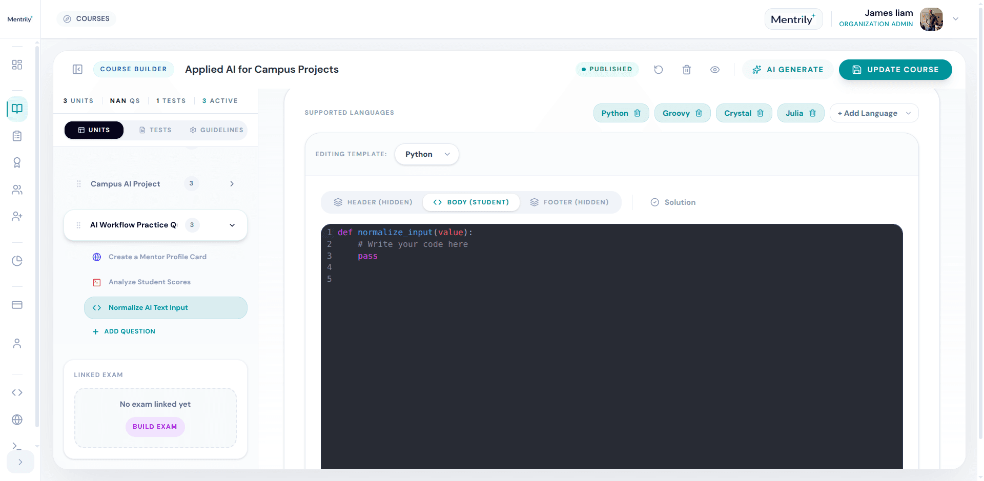 Mentrily course builder with units, questions, tests, AI generation, and exam linking