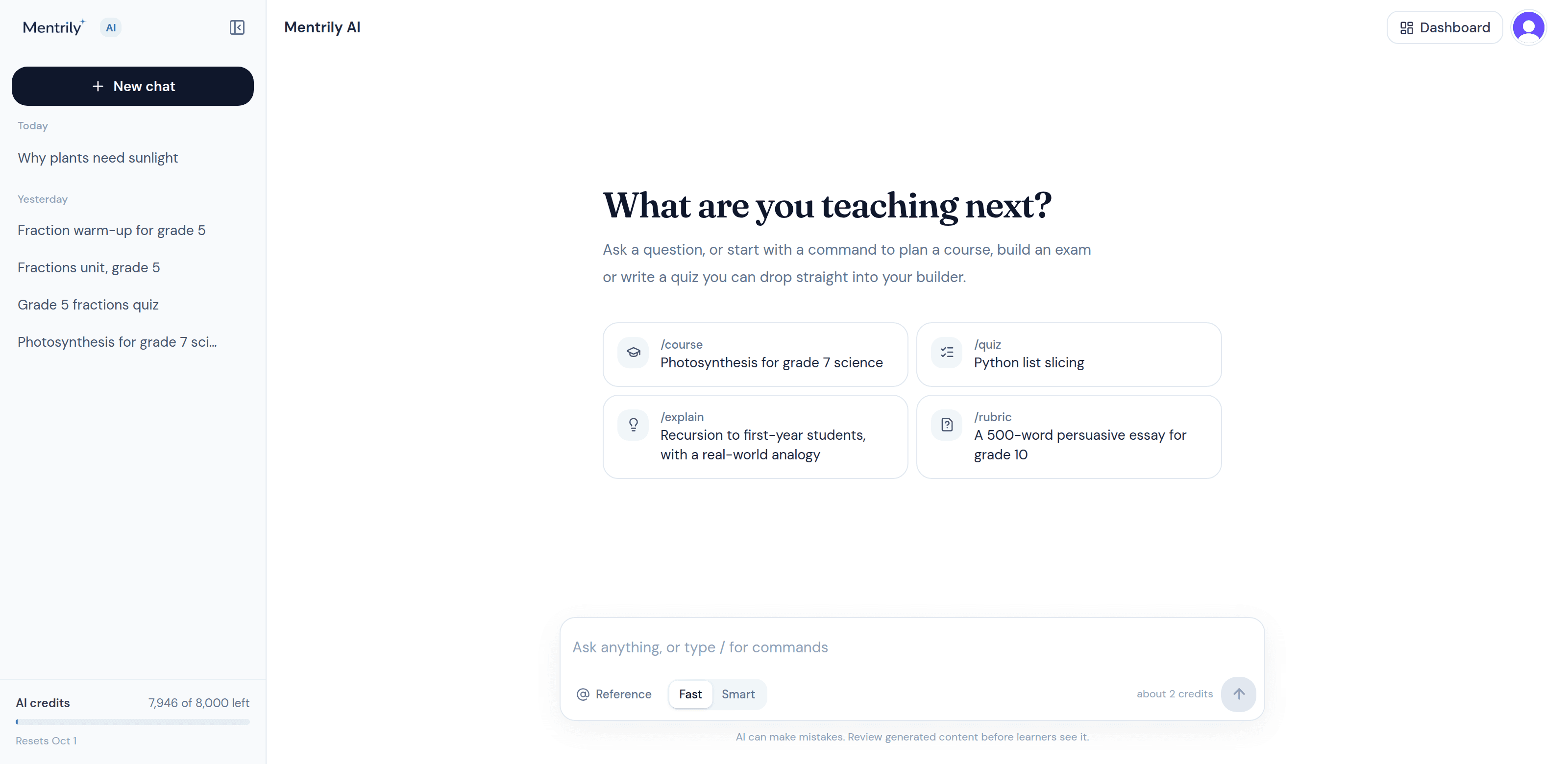 Mentrily AI chat: saved chats in the sidebar, starter prompts for /course, /quiz, /explain and /rubric, and the message composer